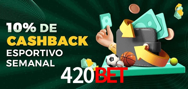 10% de bônus de cashback na 420bet
