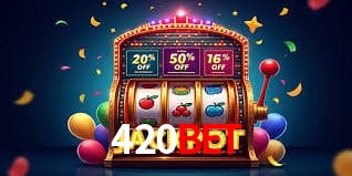 Quick Registration 420bet
